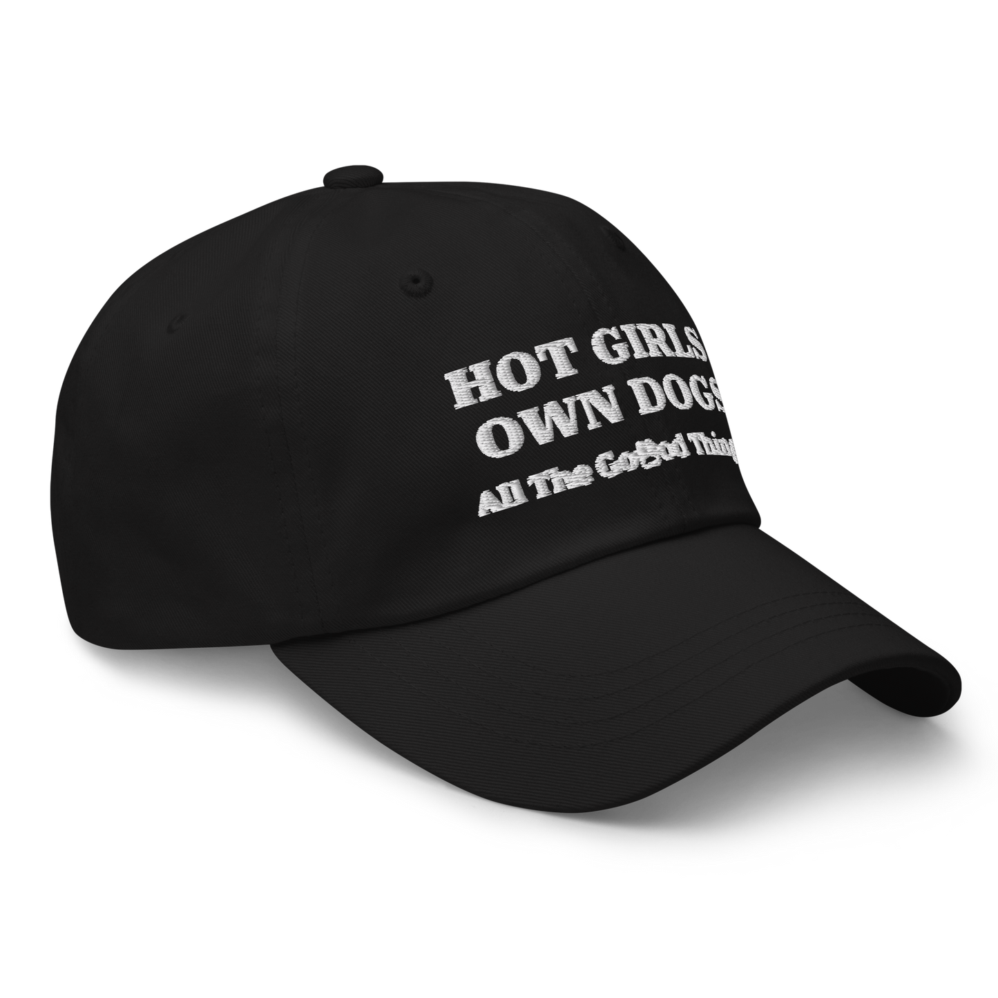 "HOT GIRLS OWN DOGS" Black Womens Baseball Cap