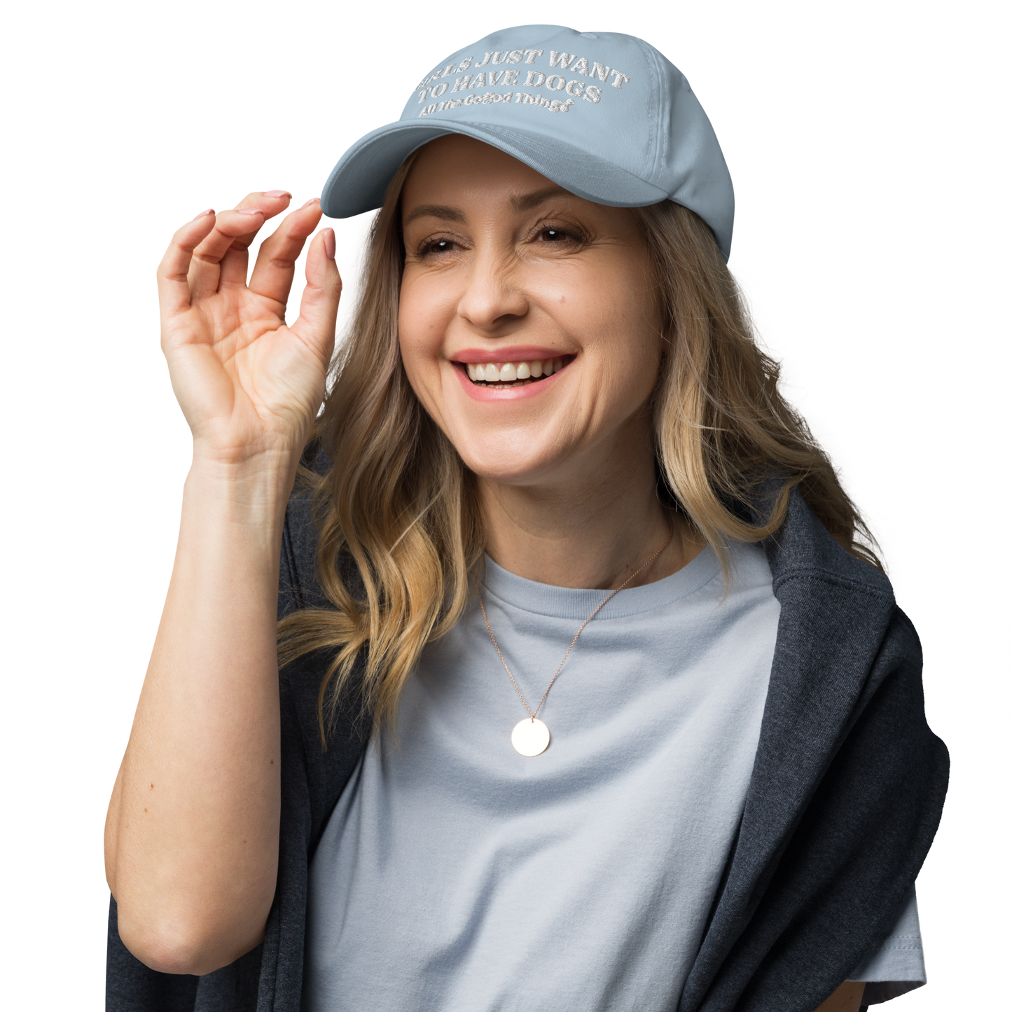 "GIRLS JUST WANT TO HAVE DOGS" Sky womens baseball cap