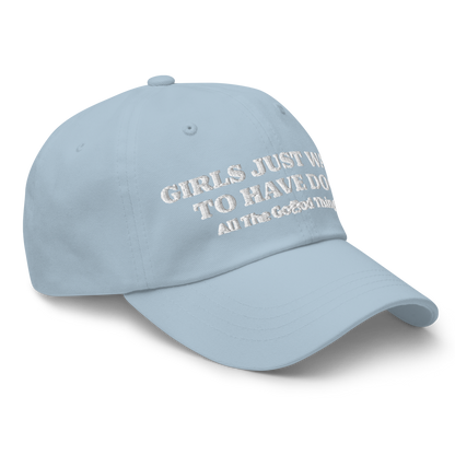 "GIRLS JUST WANT TO HAVE DOGS" Sky womens baseball cap