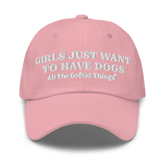 "GIRLS JUST WANT TO HAVE DOGS" Rose womens baseball cap