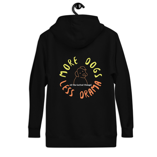 "More dogs, less drama" Black Hoodie