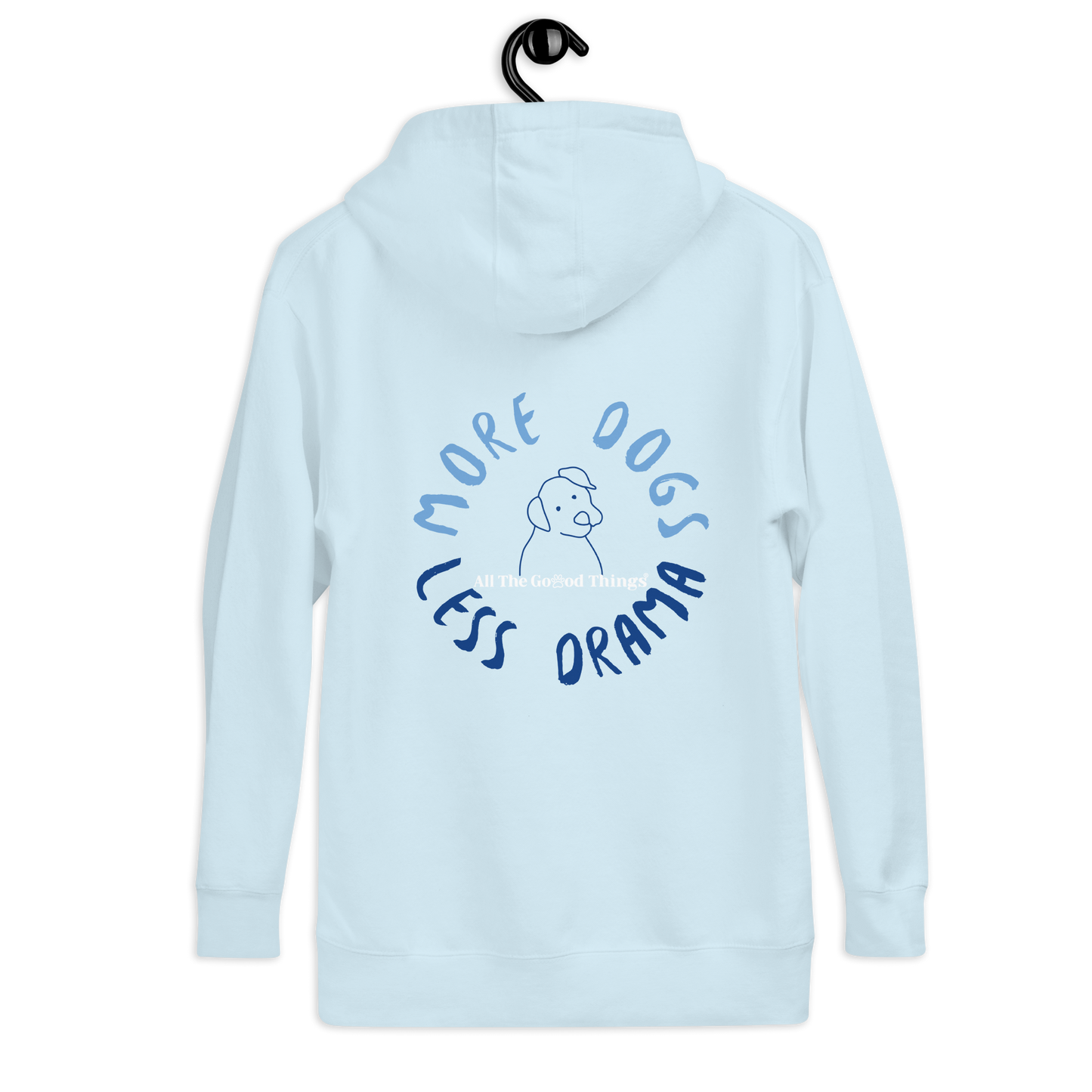 "More dogs, less drama" Sky Hoodie