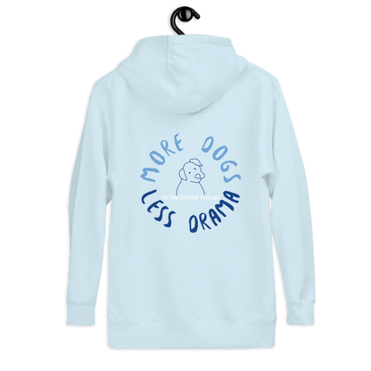 "More dogs, less drama" Sky Hoodie