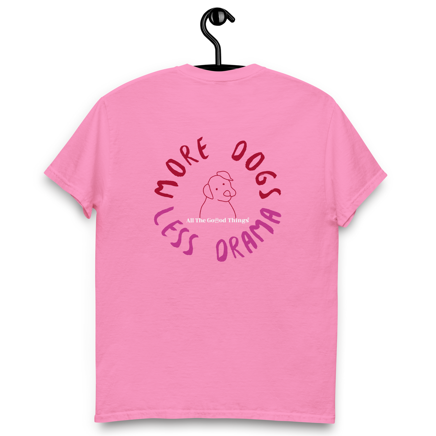 "more dogs, less drama" Pink T-shirt