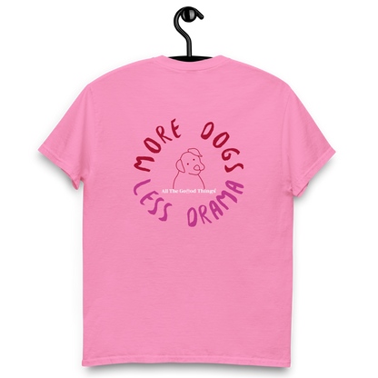 "more dogs, less drama" Pink T-shirt