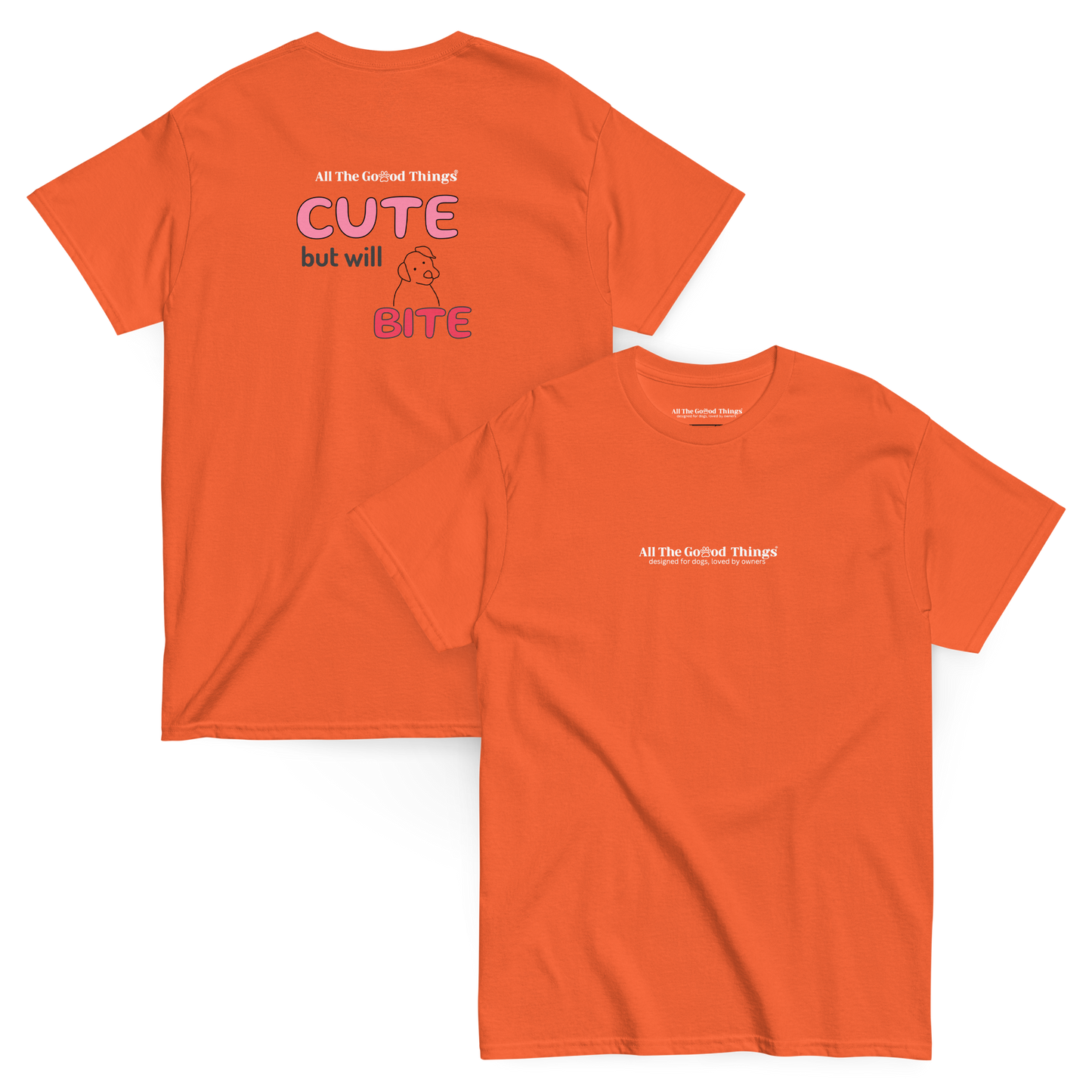"cute but will bite" Orange T-shirt